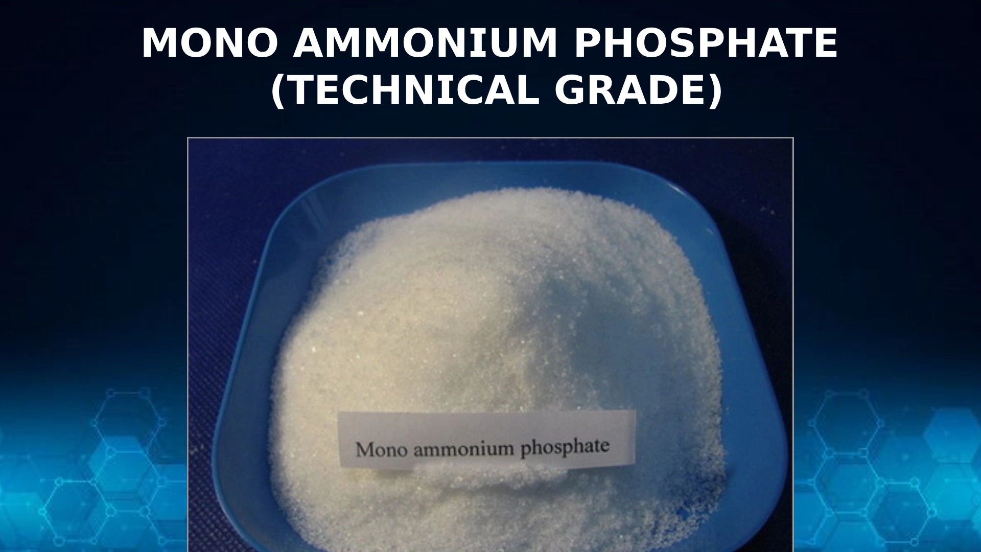 MONO AMMONIUM PHOSPHATE (TECHNICAL GRADE)
